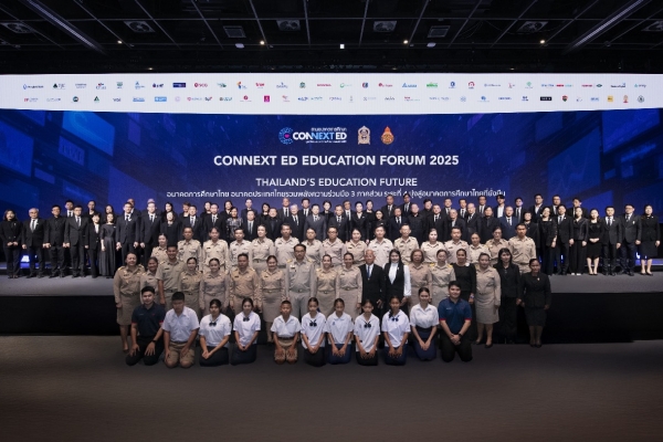 “CONNEXT ED Education Forum 2025” ภายใต้แนวคิด “Thailand’s Education Future: อนาคตการศึกษาไทย อนาคตประเทศไทย”